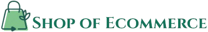 Shop of Ecommerce